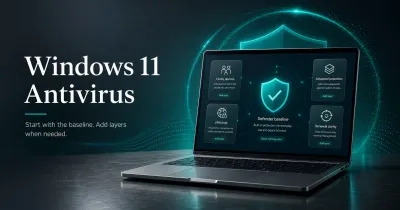 Premium GuardPick hero image showing Windows 11 security baseline with optional paid antivirus layers for family and higher-risk users.